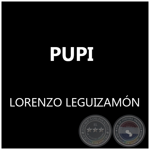 PUPI de LORENZO LEGUIZAMN